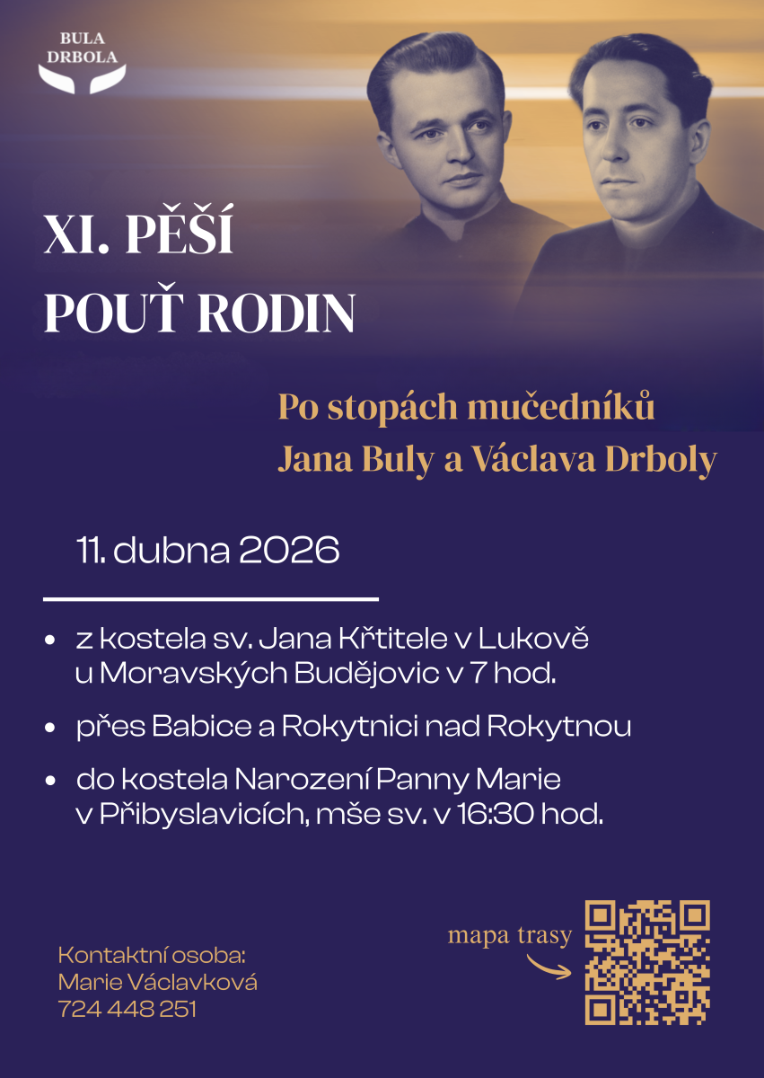 XI. Pěší pouť rodin - Po stopách mučedníků Jana Buly a Václava Drboly